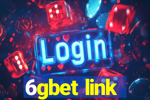 6gbet link