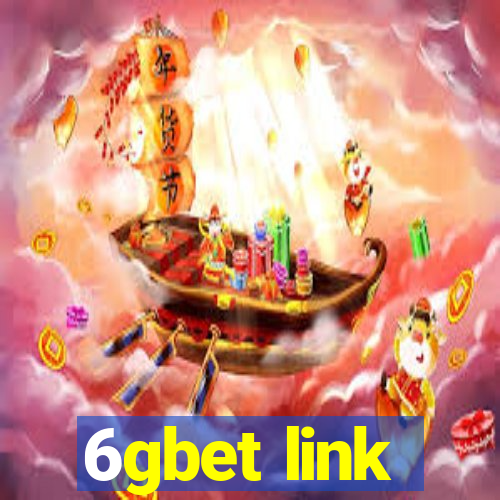 6gbet link