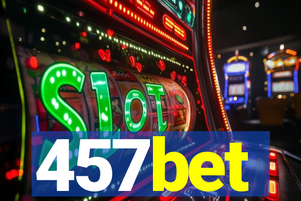 457bet