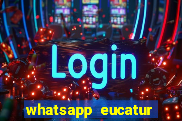 whatsapp eucatur porto velho