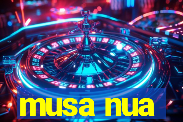 musa nua