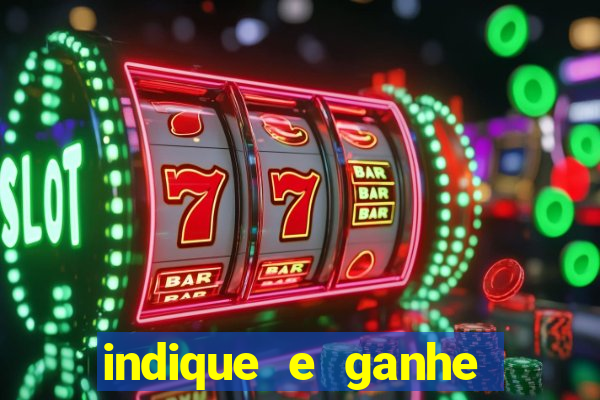 indique e ganhe vai de bet