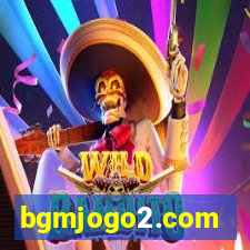 bgmjogo2.com