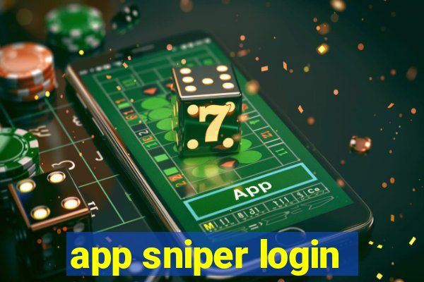 app sniper login