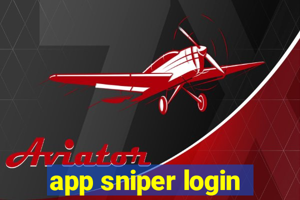 app sniper login