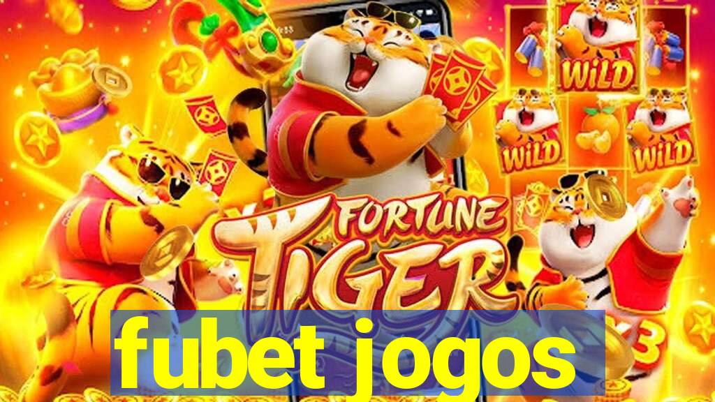 fubet jogos