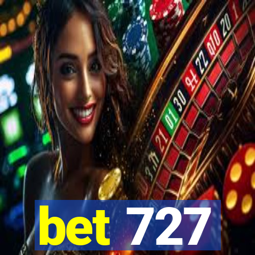 bet 727