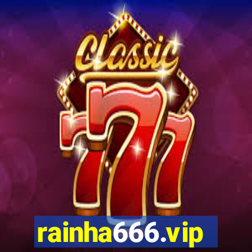 rainha666.vip