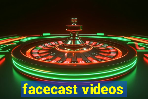 facecast videos