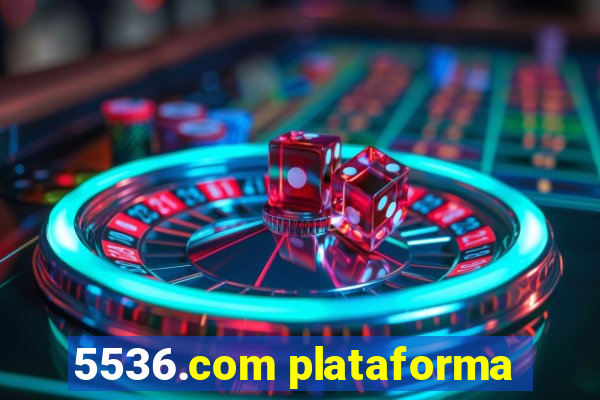 5536.com plataforma