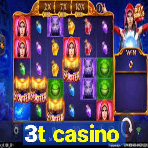 3t casino