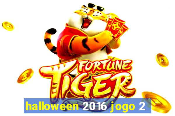 halloween 2016 jogo 2