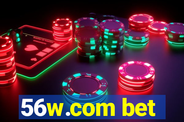 56w.com bet