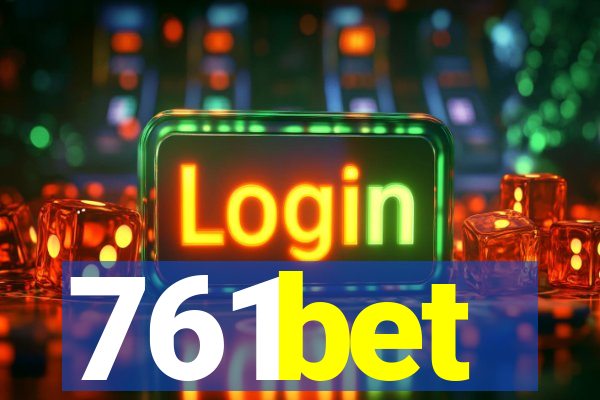 761bet