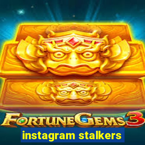 instagram stalkers