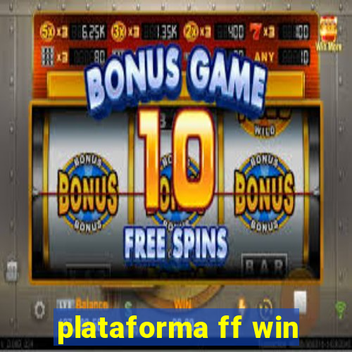 plataforma ff win