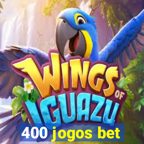 400 jogos bet