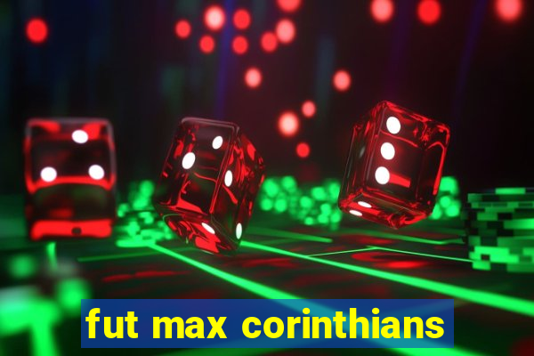 fut max corinthians