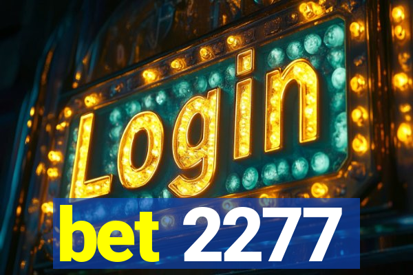 bet 2277