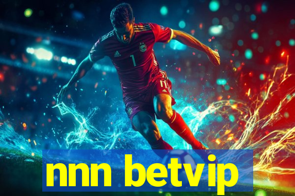 nnn betvip