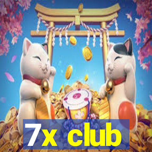 7x club