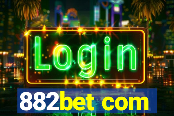 882bet com