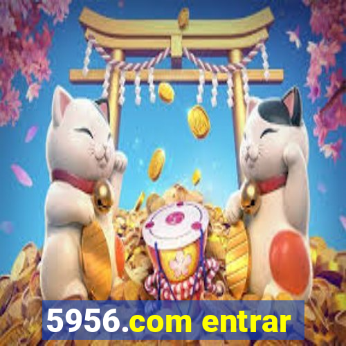 5956.com entrar