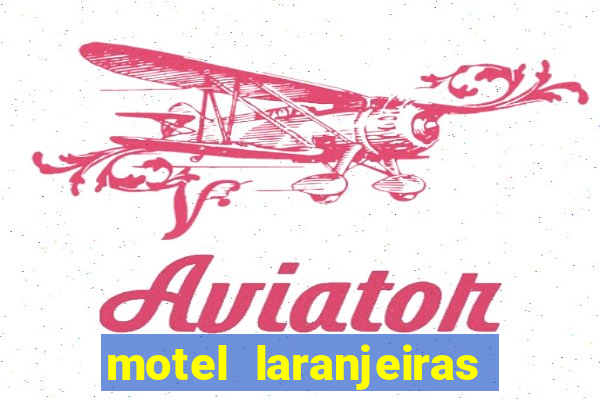 motel laranjeiras serra es