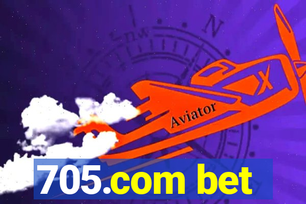 705.com bet