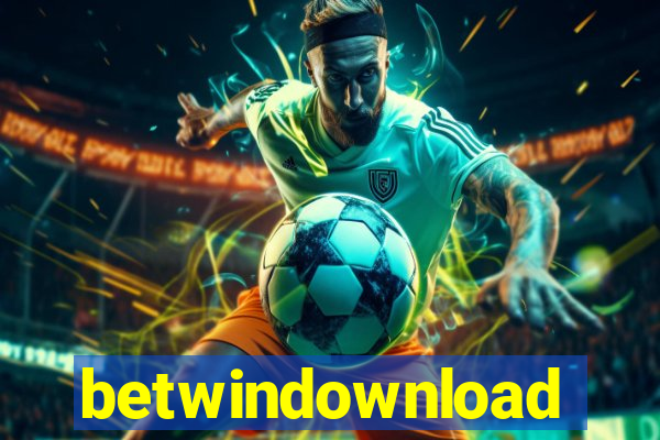 betwindownload