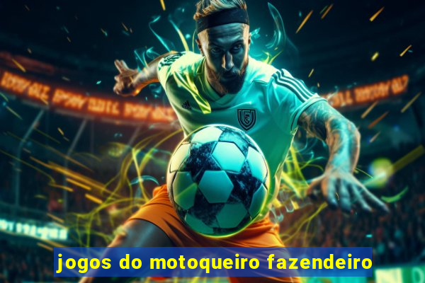 jogos do motoqueiro fazendeiro