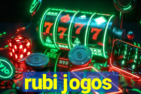 rubi jogos