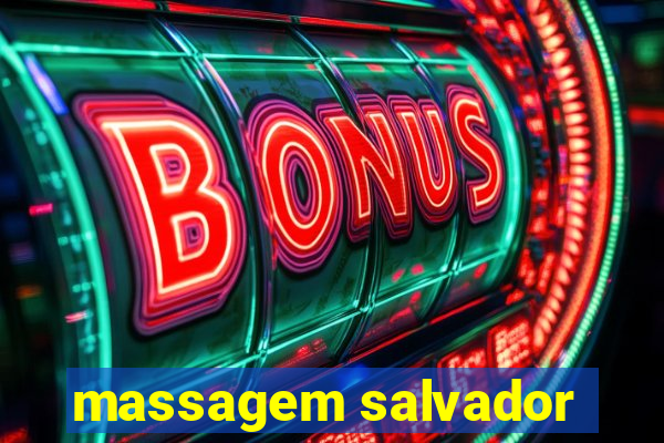 massagem salvador