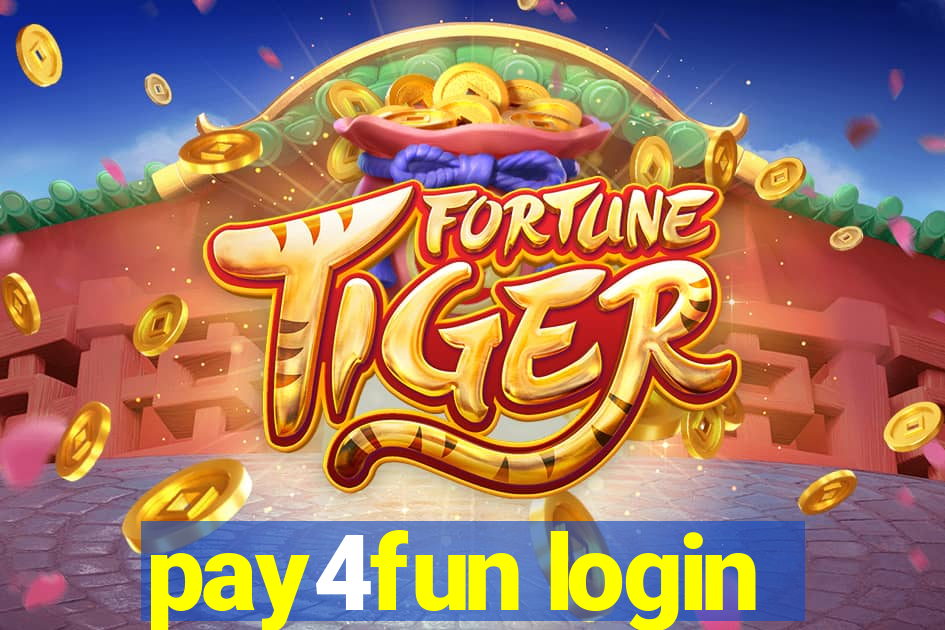 pay4fun login