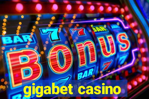 gigabet casino