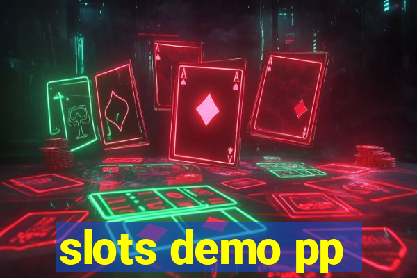 slots demo pp