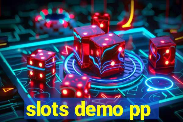 slots demo pp