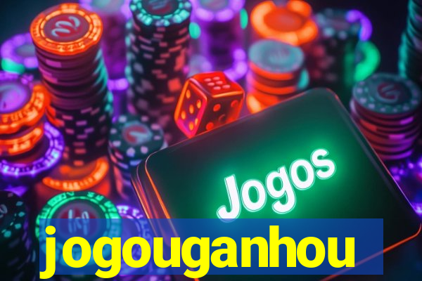 jogouganhou