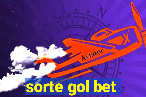 sorte gol bet