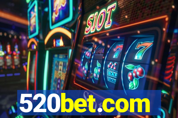 520bet.com