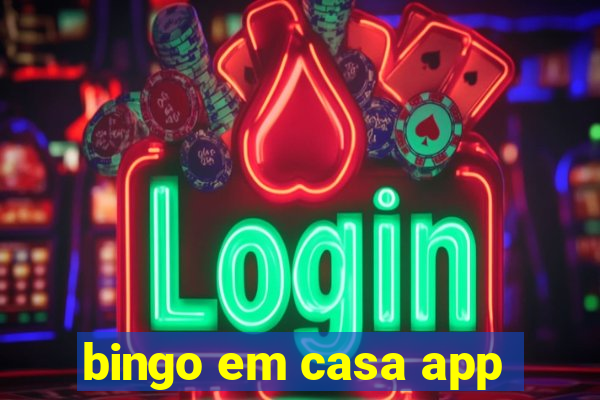 bingo em casa app