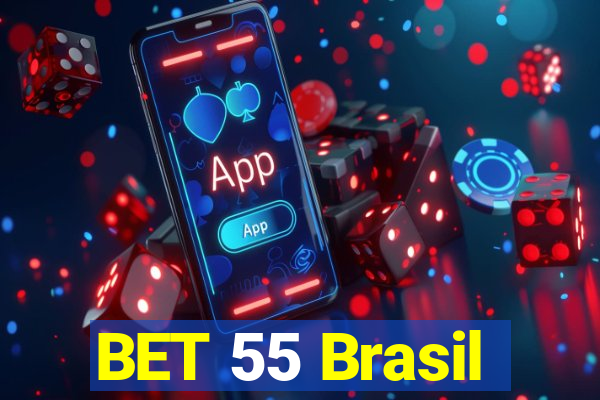 BET 55 Brasil