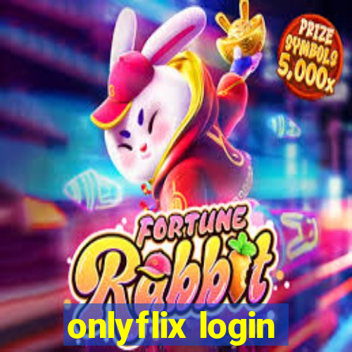 onlyflix login