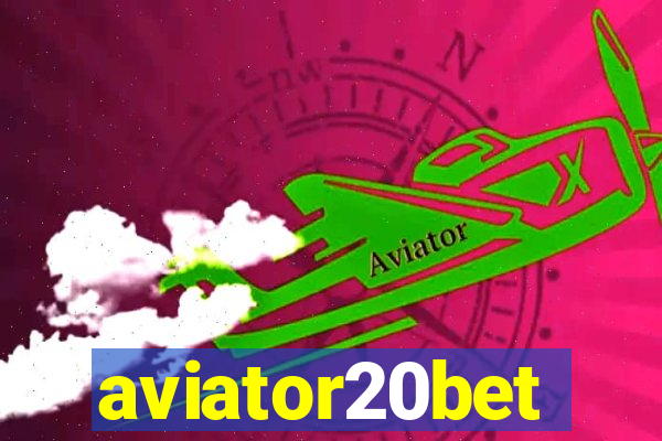 aviator20bet