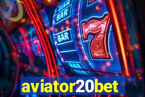 aviator20bet