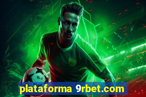 plataforma 9rbet.com