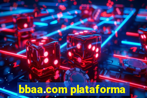 bbaa.com plataforma