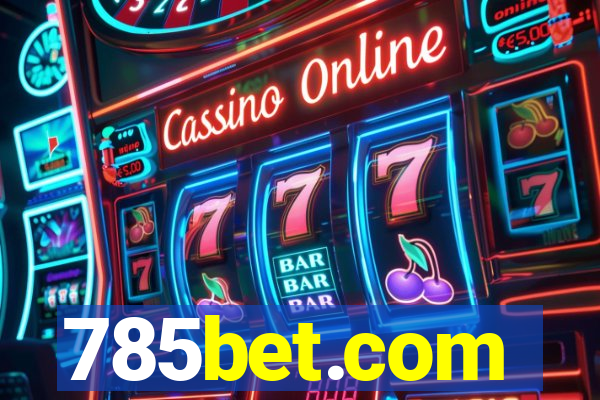 785bet.com