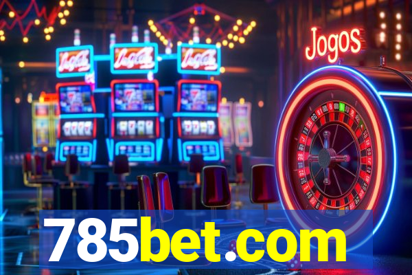 785bet.com