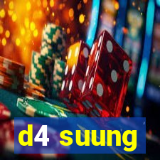 d4 suung